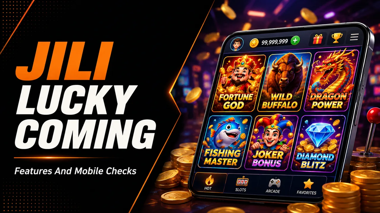 JILI Lucky Coming Review: Features, Pace and Mobile Checks